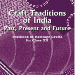 NCERT 12 CRAFT TRADITIONS OF INDIA